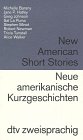 NEUE AMERIKANISCHE KURZGESCHICHTEN-NEW AMERICAN Neue amerikanische Kurzgeschichten: Auswahl und Übersetzung von Inge Weißmann (dtv zweisprachig) Books