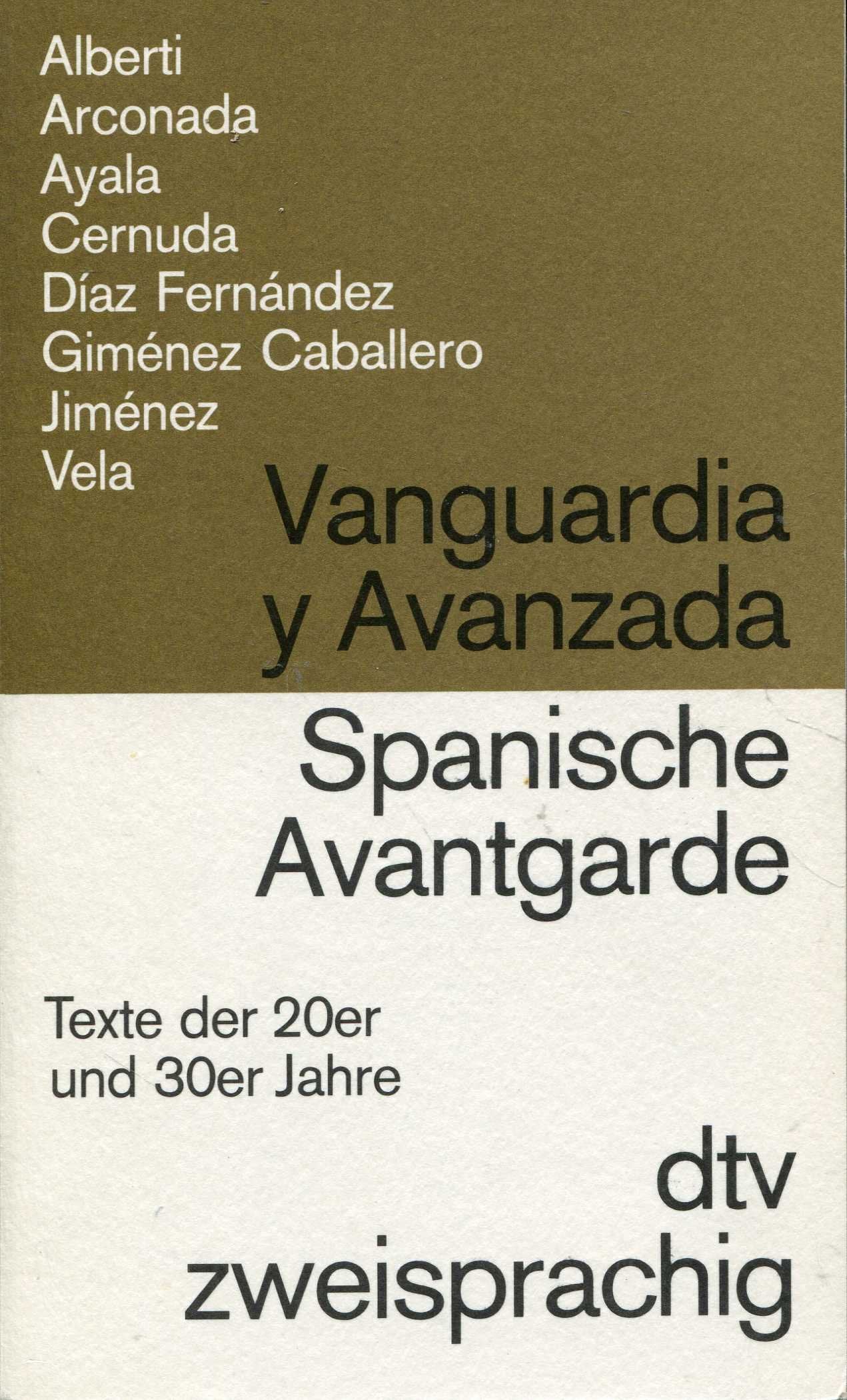 Spanische Avantgarde / Vanguardia y Avanzada: Texte der 20er und 30er Jahre Books