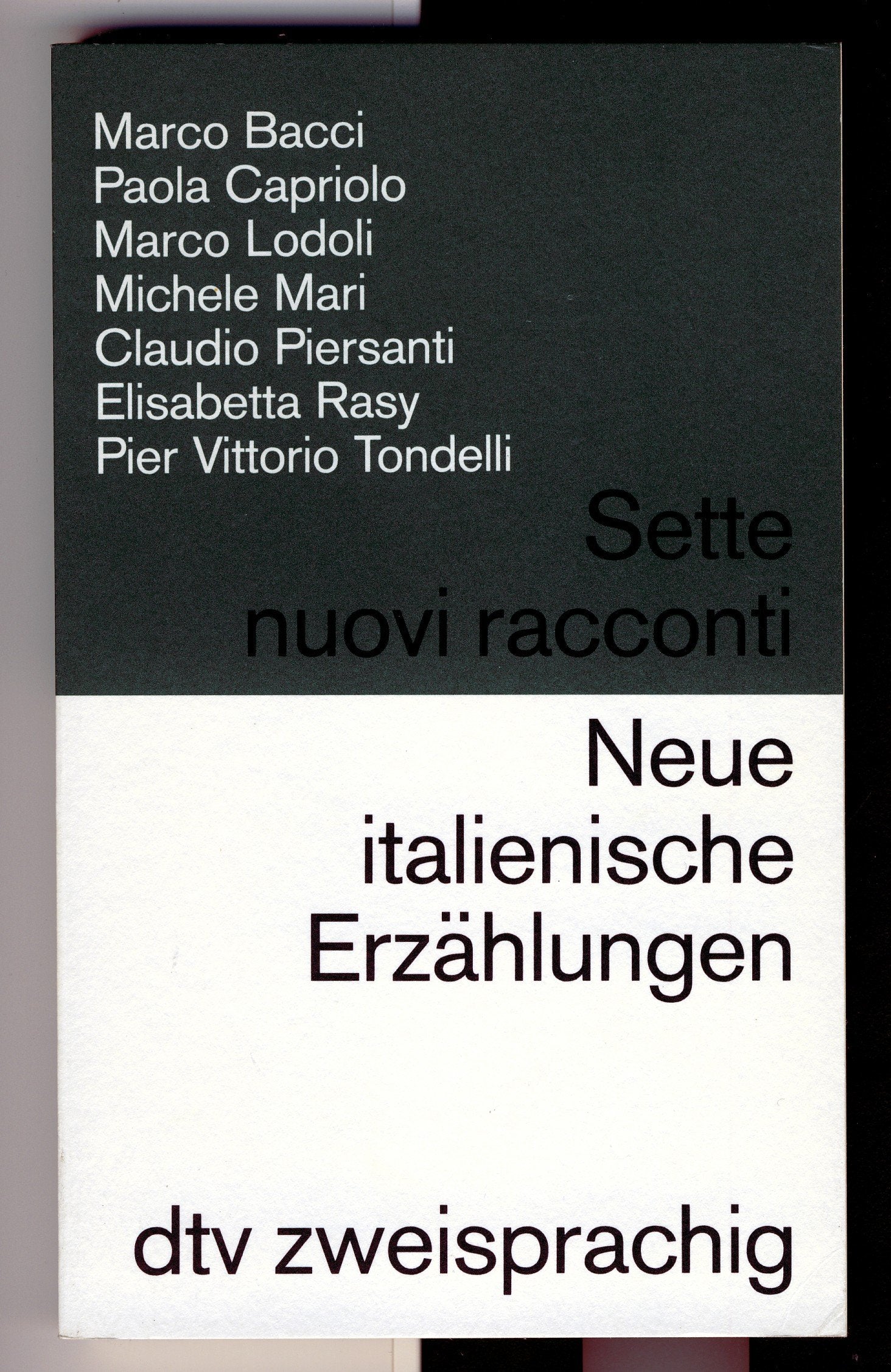 Sette nuovi racconti Neue italienische Erzählungen: Ital. /Dt. (dtv zweisprachig) Foreign Languages ​​& Dictionaries
