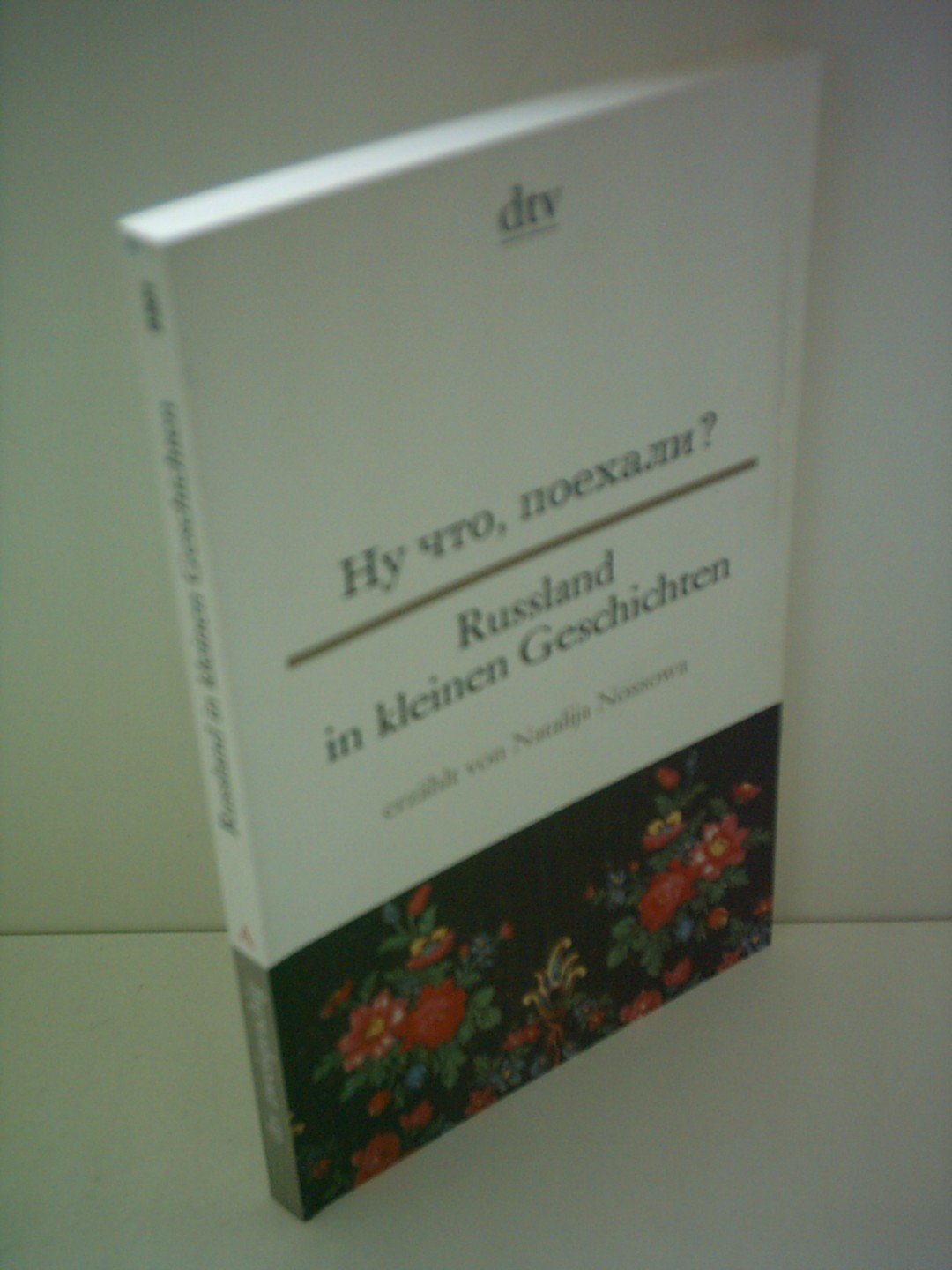 Rußland in kleinen Geschichten Essays & Short Stories