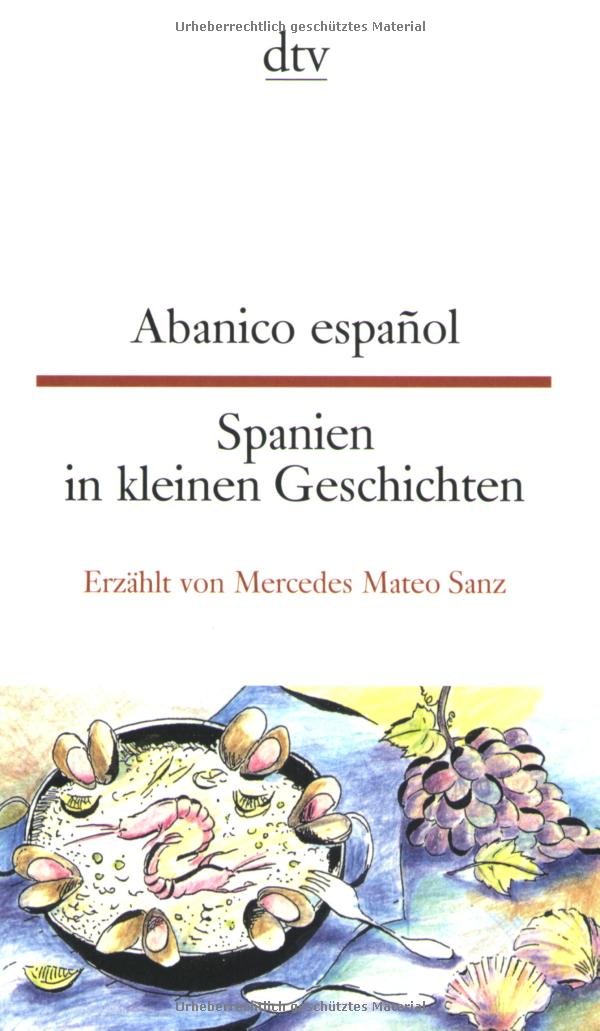 Abanico español. Spanien in kleinen Geschichten Contemporary literature