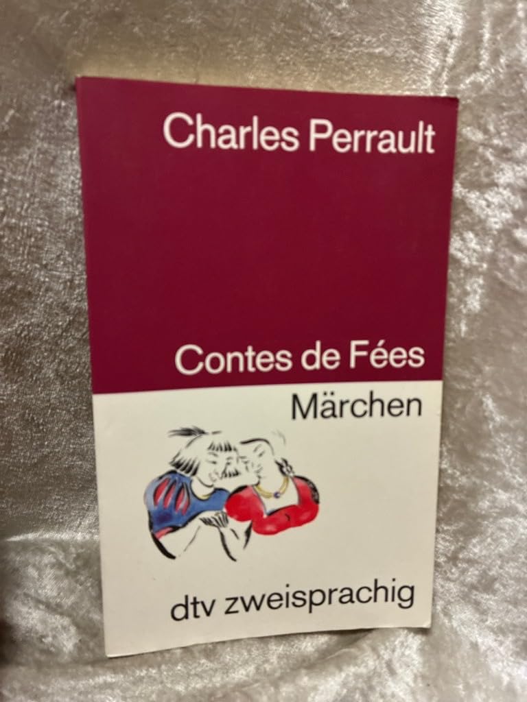 Contes de fees Märchen: Franz. /Dt. (dtv zweisprachig) Classics