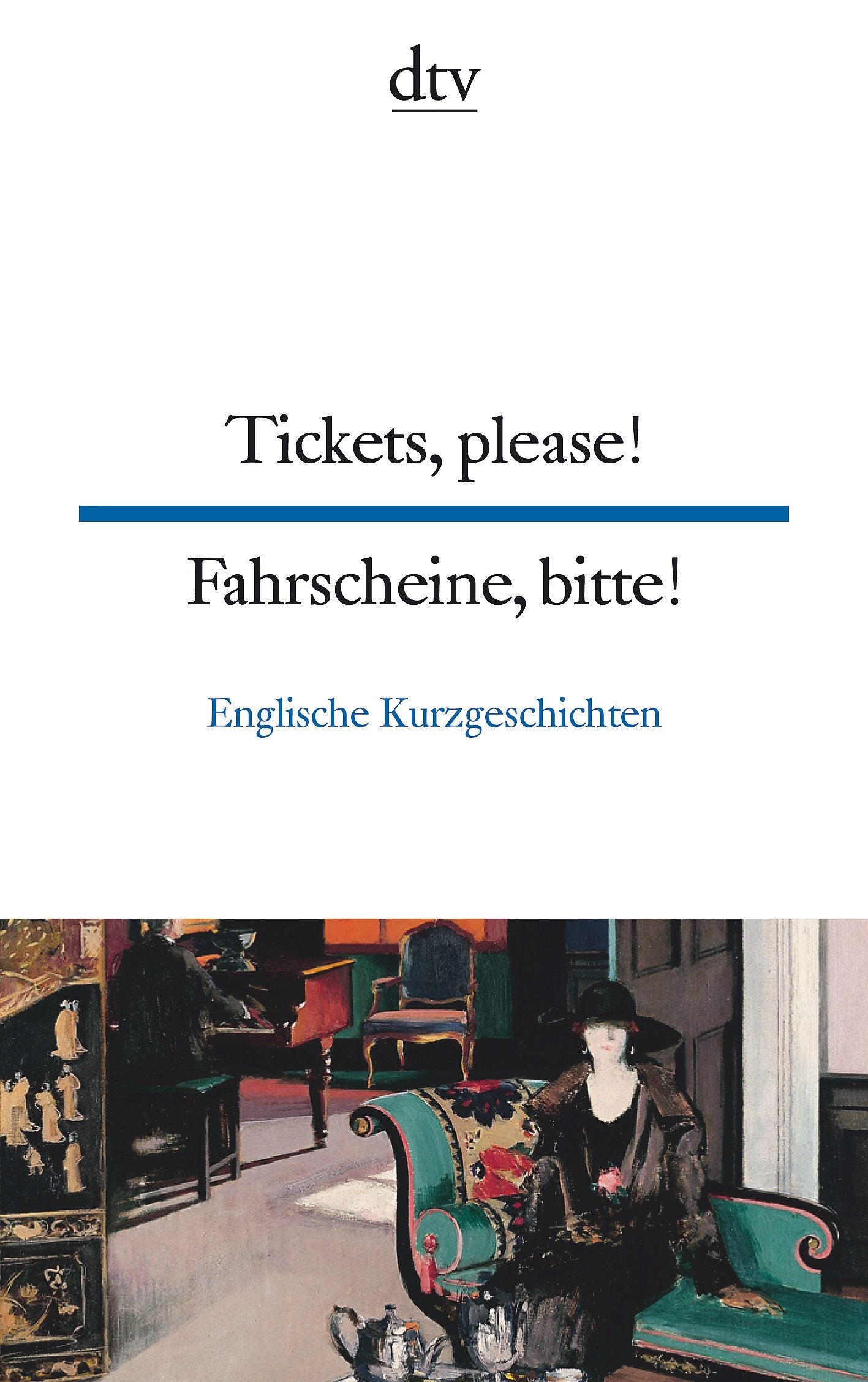 Tickets, please! Fahrscheine, bitte! Contemporary literature Books