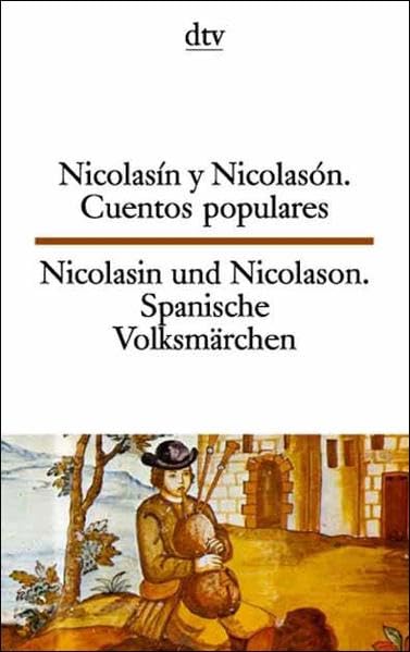 Nicolasín y Nicolasón Nicolasin und Nicolason: Cuentos populares – Spanische Volksmärchen Books