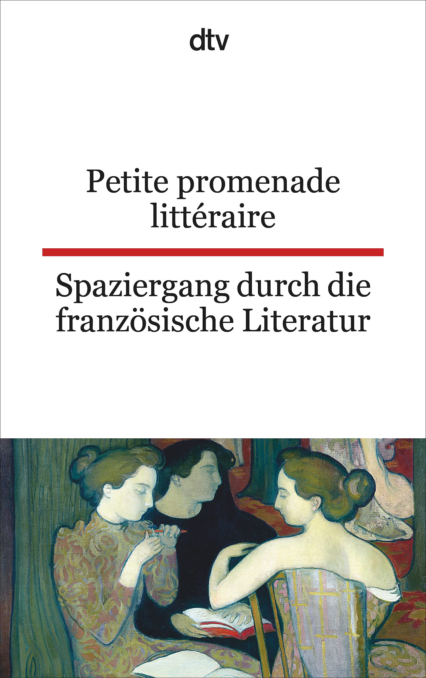 Spaziergang durch die französische Literatur. / Petite promenade littéraire Contemporary literature Books