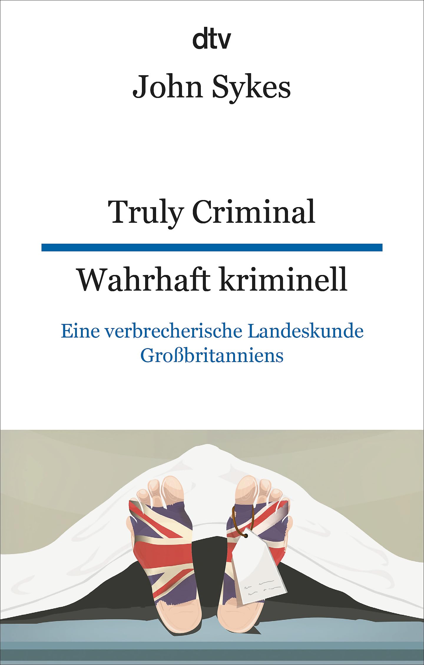 Truly Criminal Wahrhaft kriminell Contemporary literature