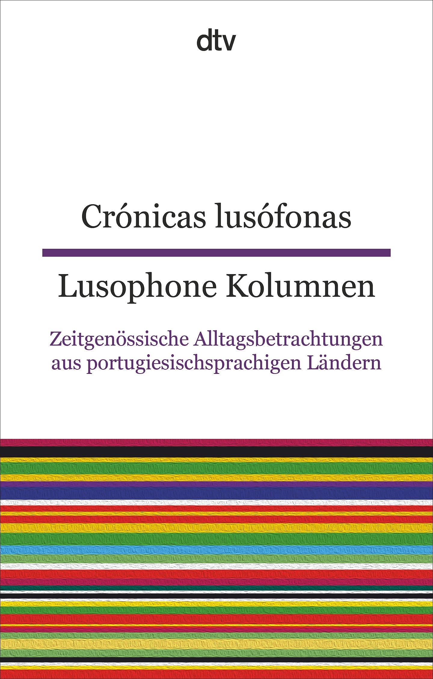 Crónicas lusófonas Lusophone Kolumnen Contemporary literature