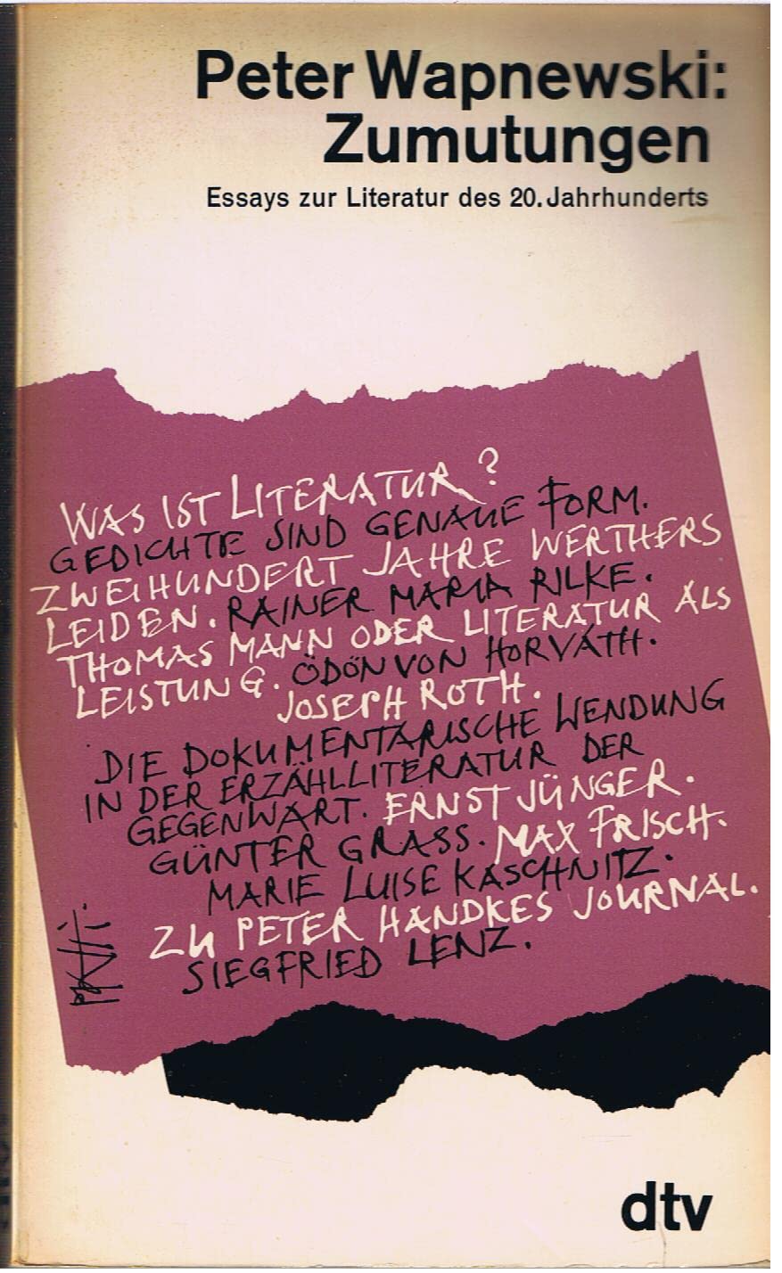Zumutungen: Essays zur Literatur des 20. Jahrhunderts (dtv Literatur) Business & Technology