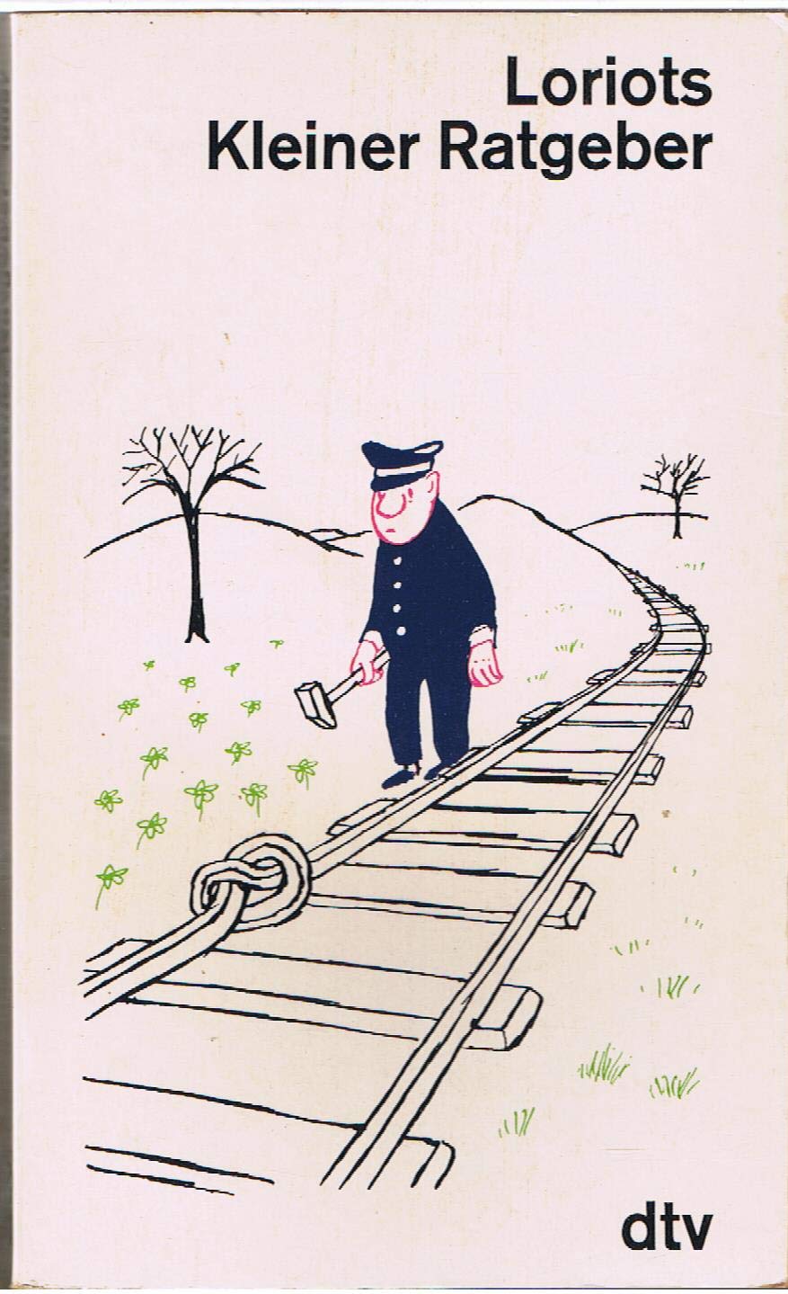 Loriots kleiner Ratgeber (dtv Literatur) Cartoons