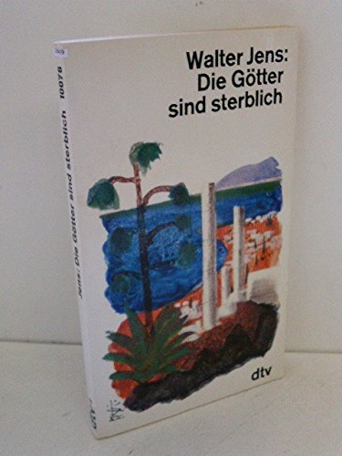 Product Image: Die Götter sind sterblich.