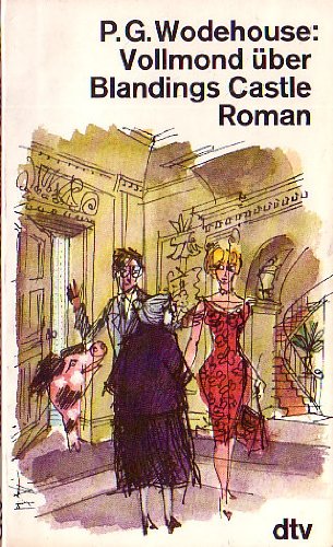 Vollmond über Blandings Castle: Roman (dtv Literatur) Books