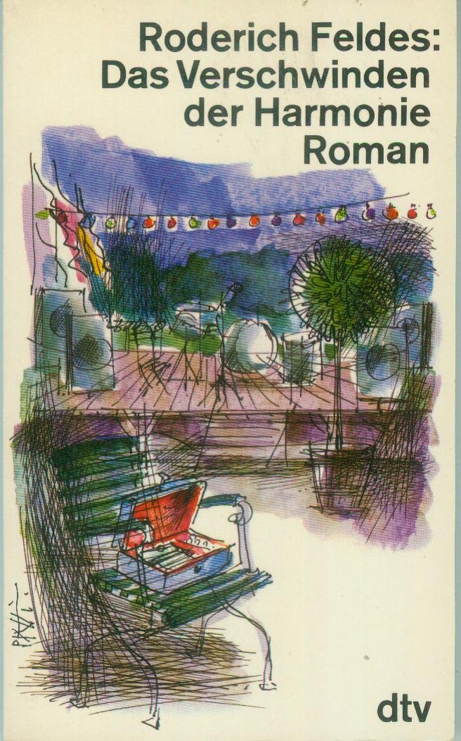 Das Verschwinden der Harmonie. Roman. Books