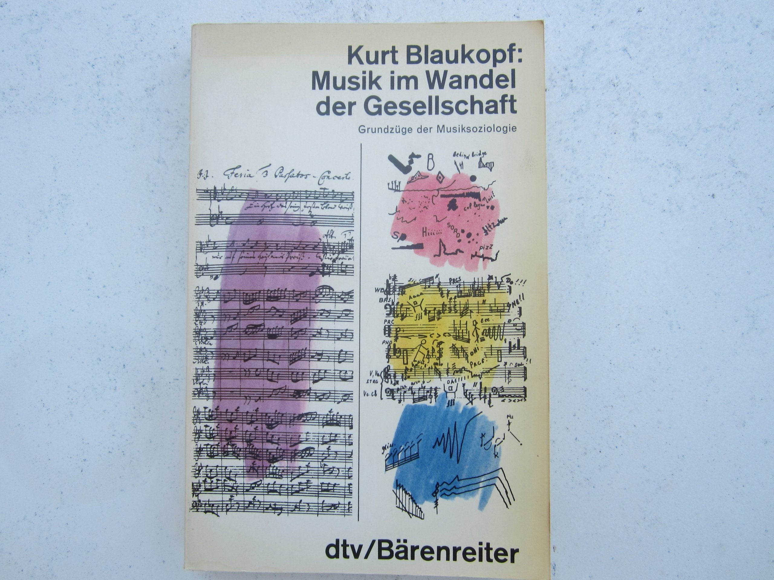 Musik im Wandel der Gesellschaft. Grundzüge der Musiksoziologie. Arts & Music