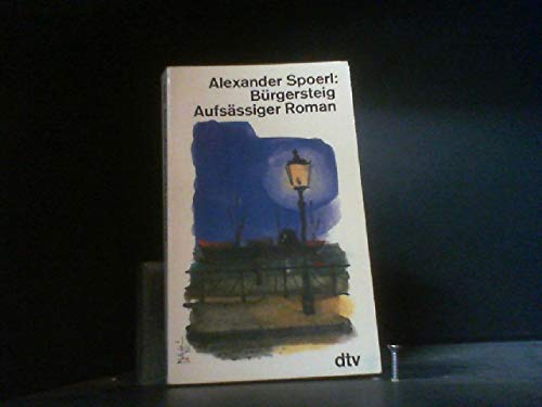 Bürgersteig - Aufsässiger Roman - bk549 book