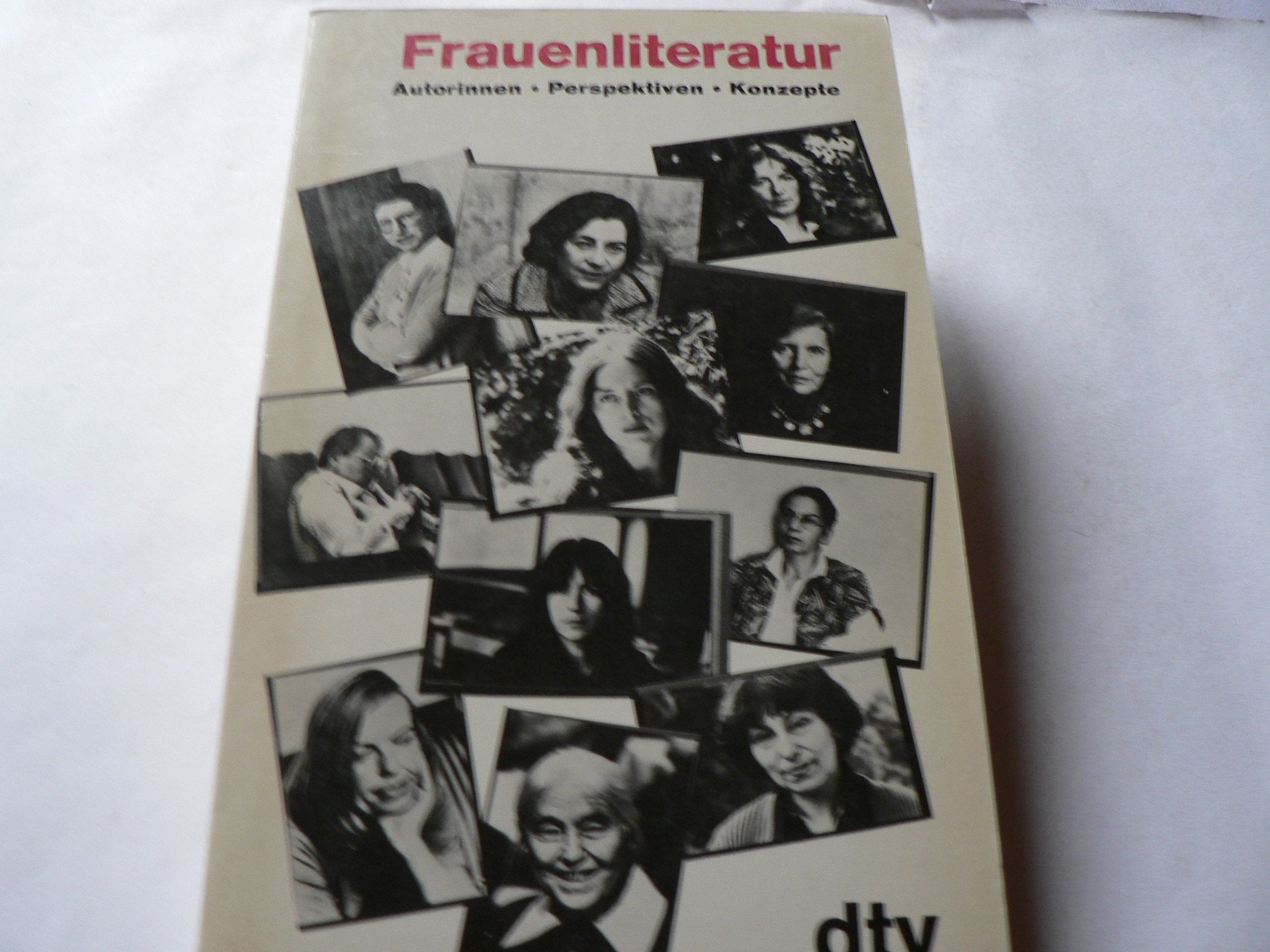 Frauenliteratur. Autorinnen. Perspektiven. Konzepte Social Sciences