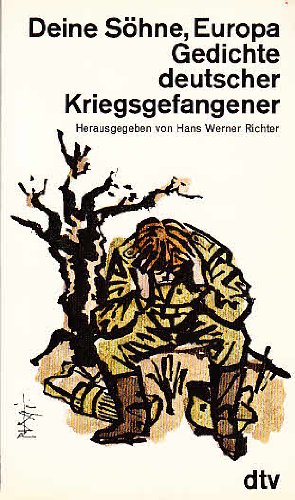 Deine Söhne, Europa: Gedichte deutscher Kriegsgefangener (dtv Literatur) Books