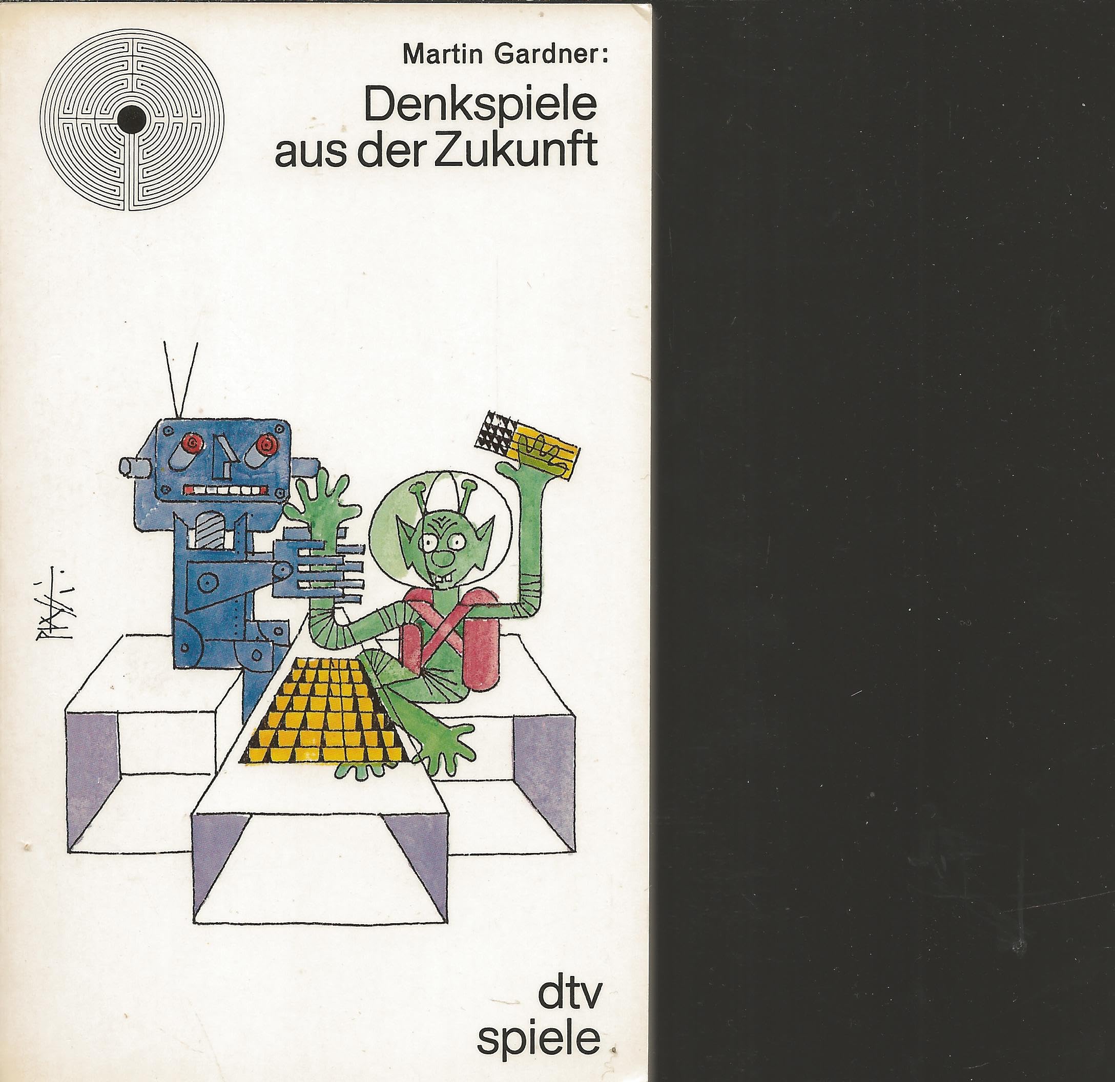 Denkspiele aus der Zukunft (dtv Literatur) Mathematics
