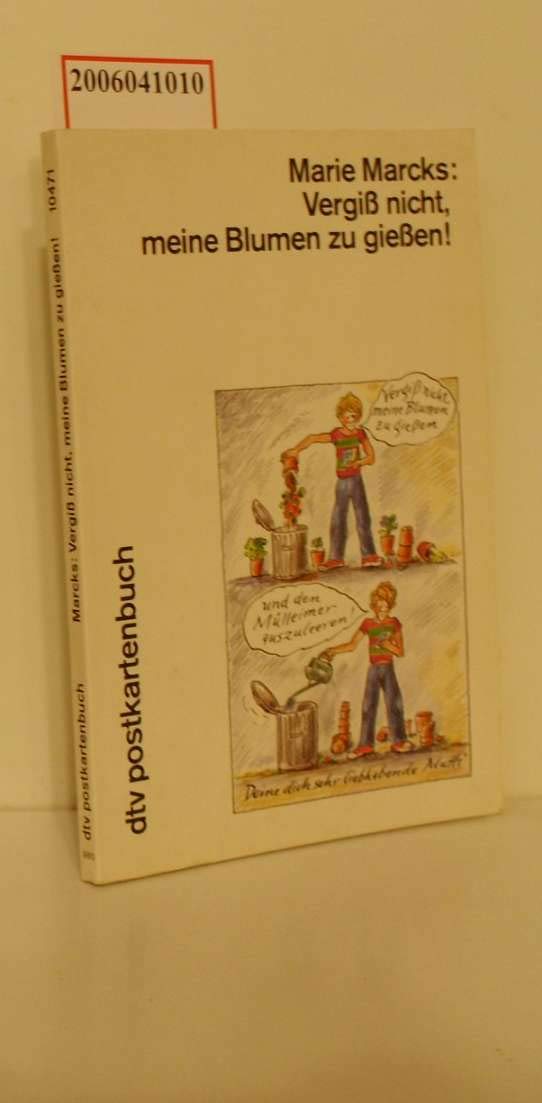 Vergiß nicht, meine Blumen zu gießen!: Postkartenbuch (dtv Literatur) Books