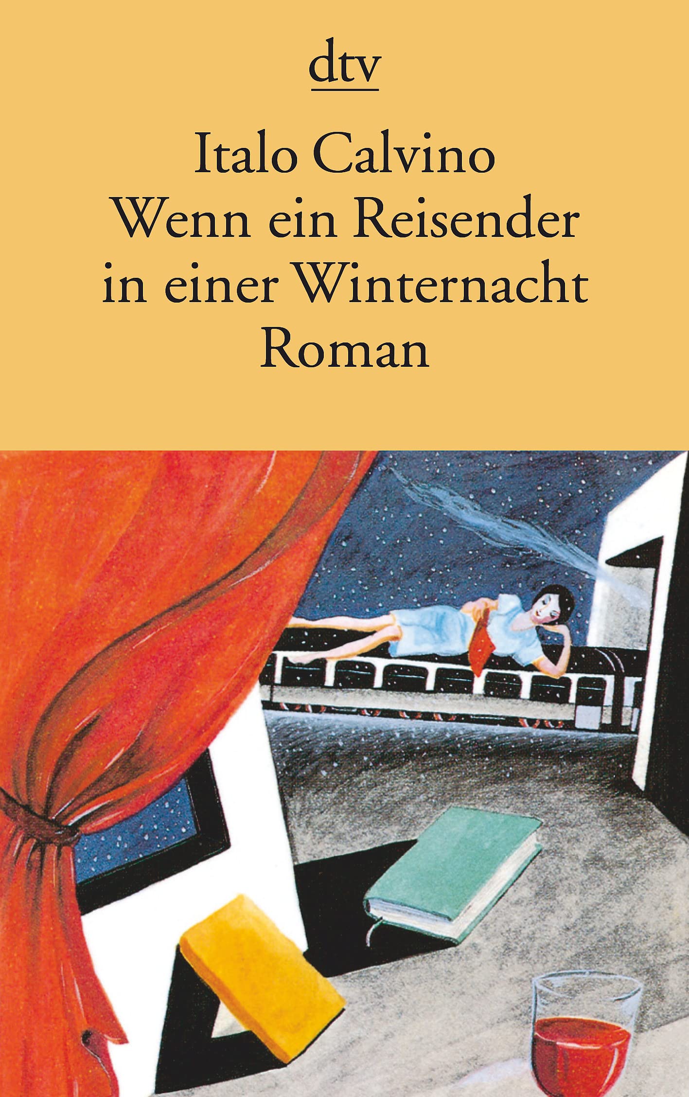Wenn ein Reisender in einer Winternacht: Roman (dtv Literatur) Contemporary literature