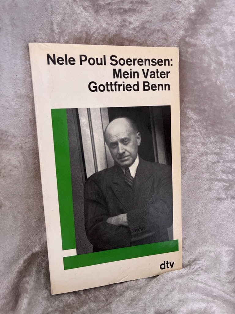 Mein Vater Gottfried Benn (dtv Literatur) Medicine