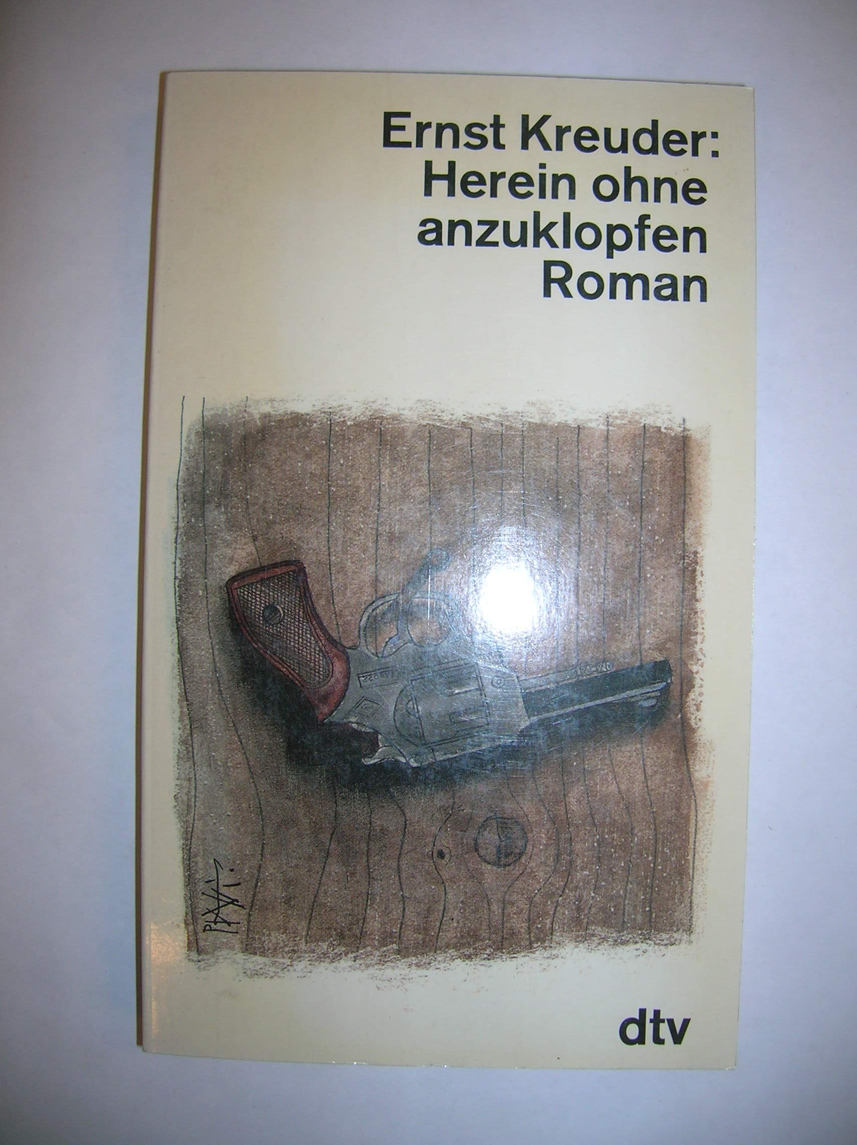 Herein ohne anzuklopfen: Roman (dtv Literatur) Contemporary literature