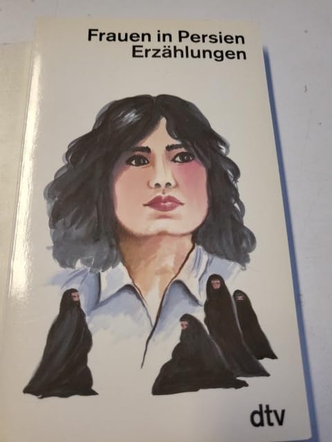 Frauen in Persien: Erzählungen (dtv Literatur) Books
