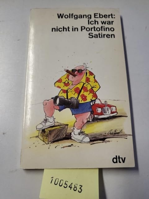 Ich war nicht in Portofino: Satiren (dtv Literatur) Books
