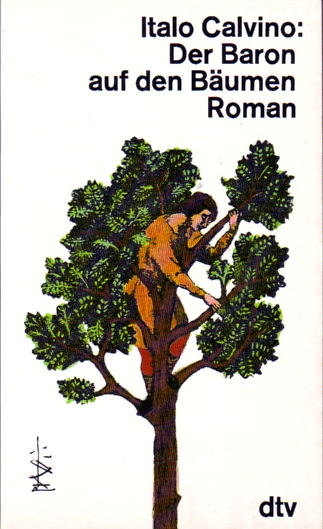 Der Baron auf den Bäumen. Roman Contemporary literature