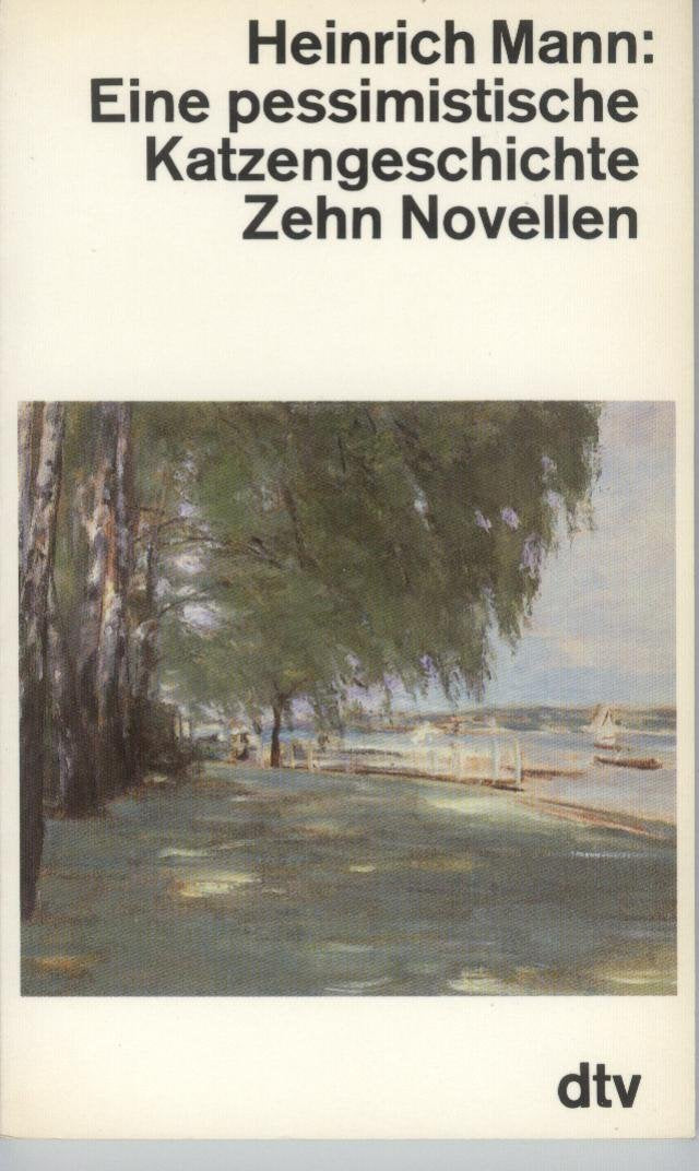 Eine pessimistische Katzengeschichte: Zehn Novellen (dtv Literatur) Books