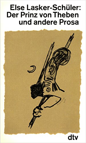 Der Prinz von Theben und andere Prosa (dtv Literatur) Classics