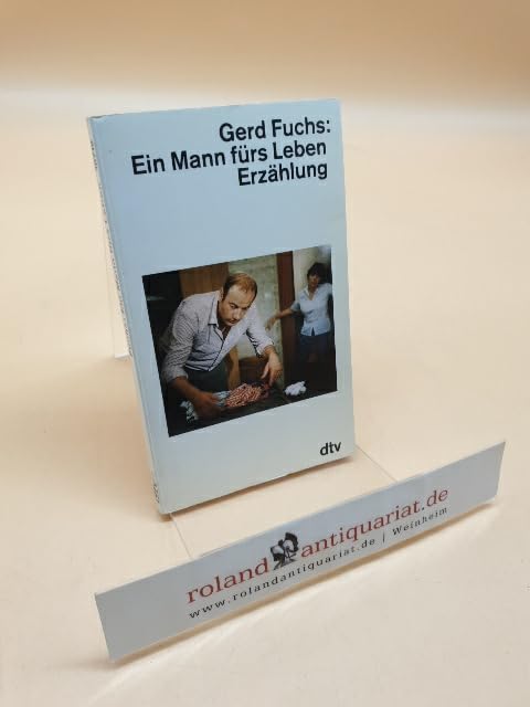Ein Mann fürs Leben: Erzählung (dtv Literatur) Books