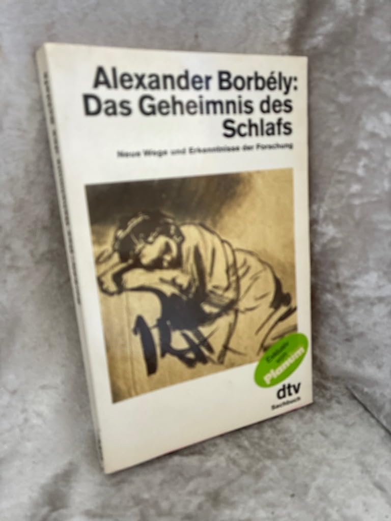 Das Geheimnis des Schlafs: Neue Wege und Erkenntnisse der Forschung (dtv Literatur) Medicine