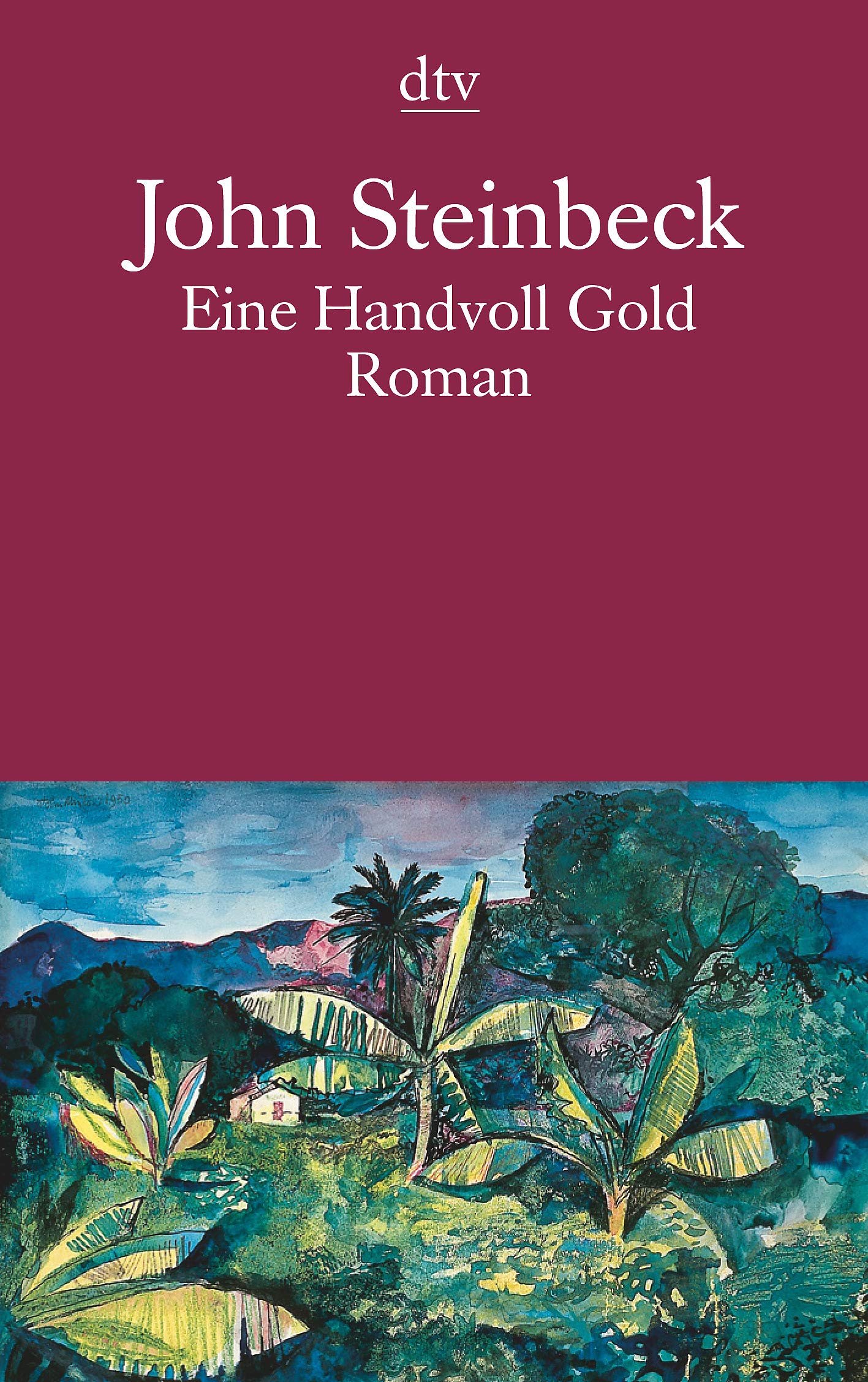Eine Handvoll Gold: Roman (dtv Literatur) Contemporary literature