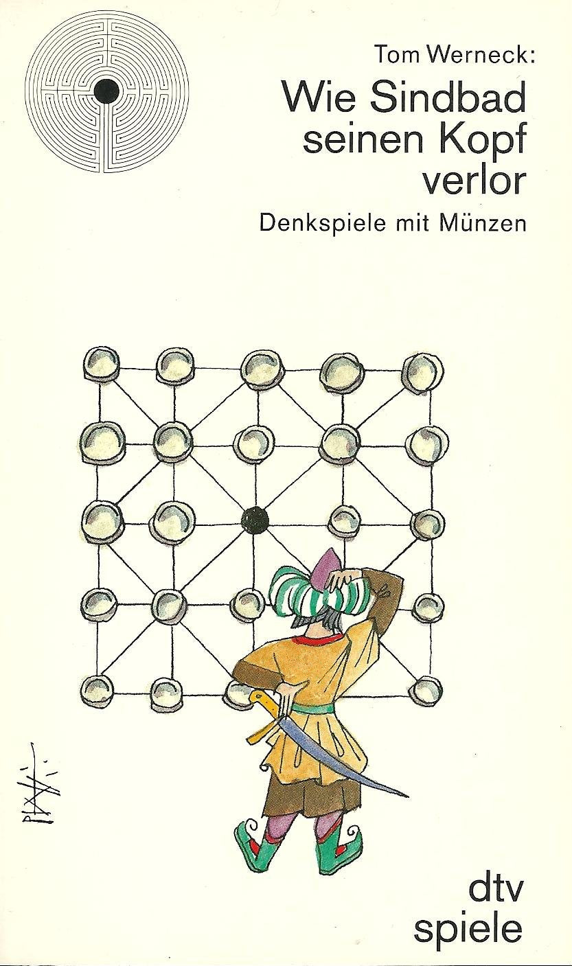 Wie Sindbad seinen Kopf verlor: Denkspiele mit Münzen (dtv Literatur) Business, Finance & Career