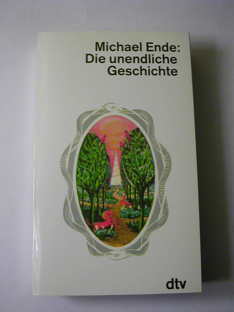 Die unendliche Geschichte. Von A bis Z mit Buchstaben und Bildern vers. von Roswitha Quadflieg Contemporary literature