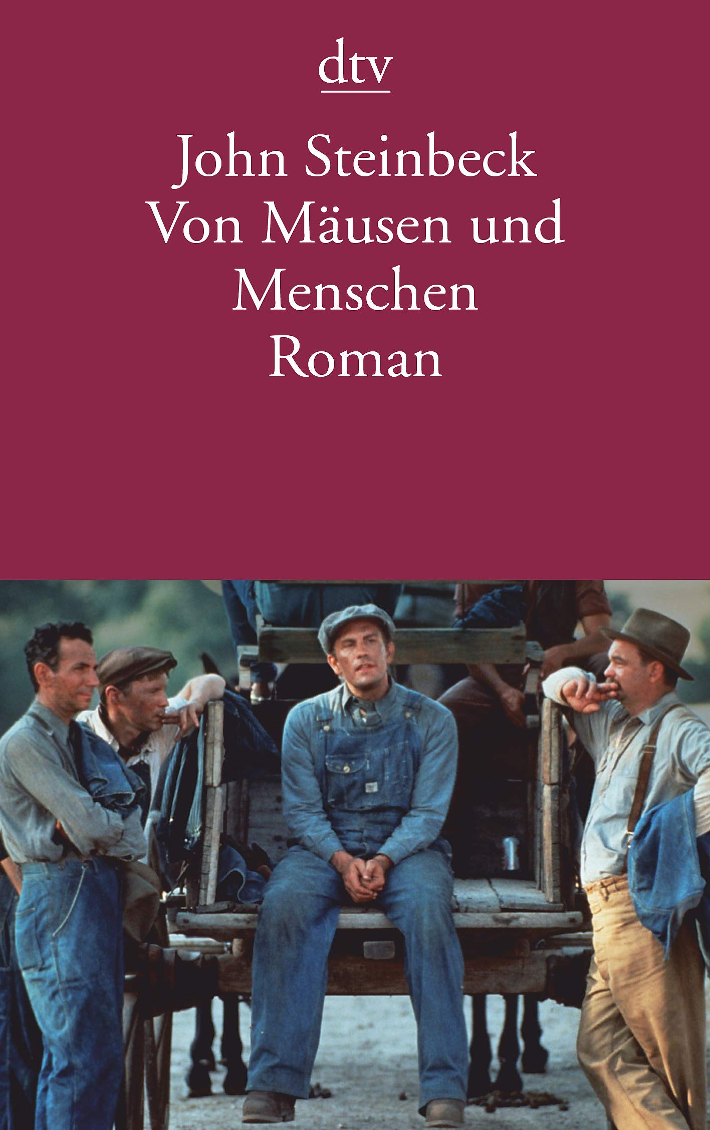 Von Mäusen und Menschen: Roman (dtv Literatur) Classics