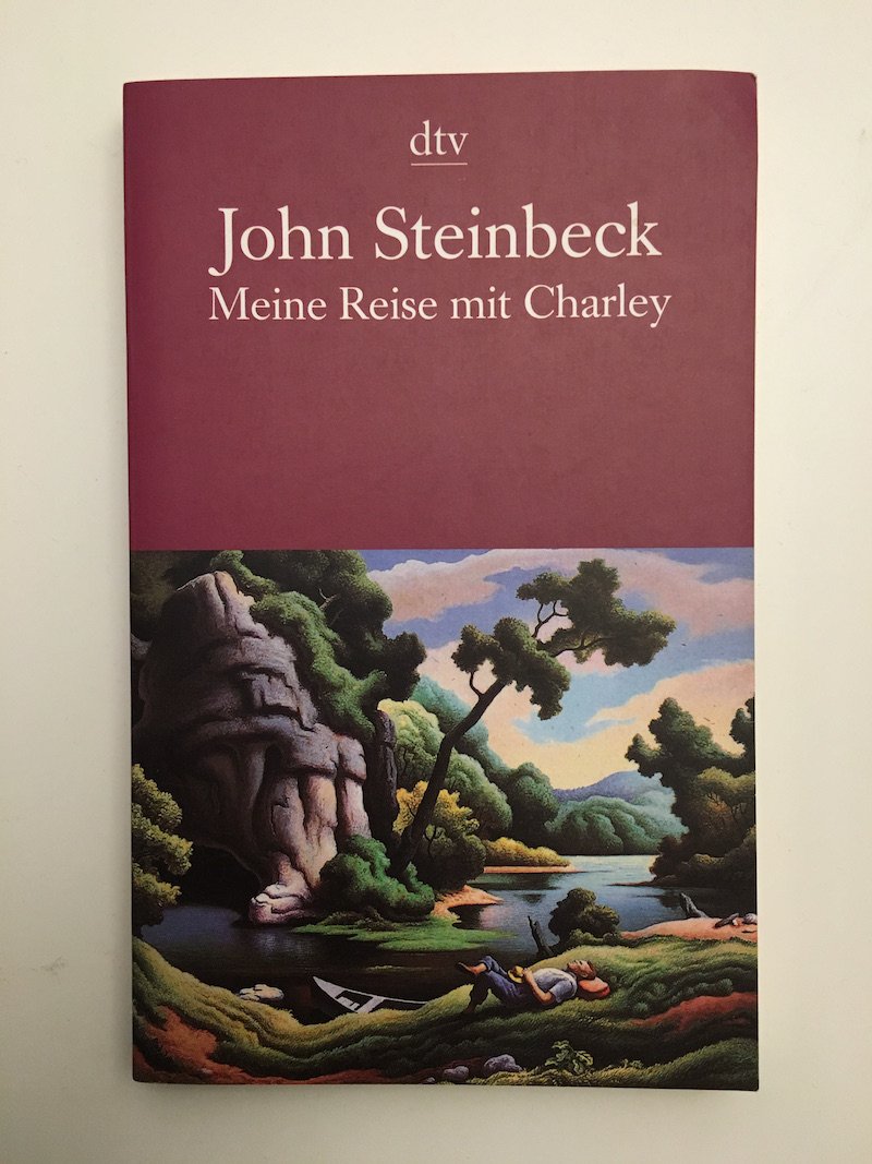 Meine Reise mit Charley: Auf der Suche nach Amerika (dtv Literatur) Classics