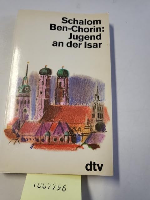 Jugend an der Isar (dtv Sachbuch) Politics & Society