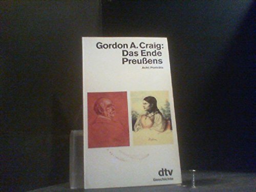 Das Ende Preußens: Acht Porträts (dtv Sachbuch) Memories