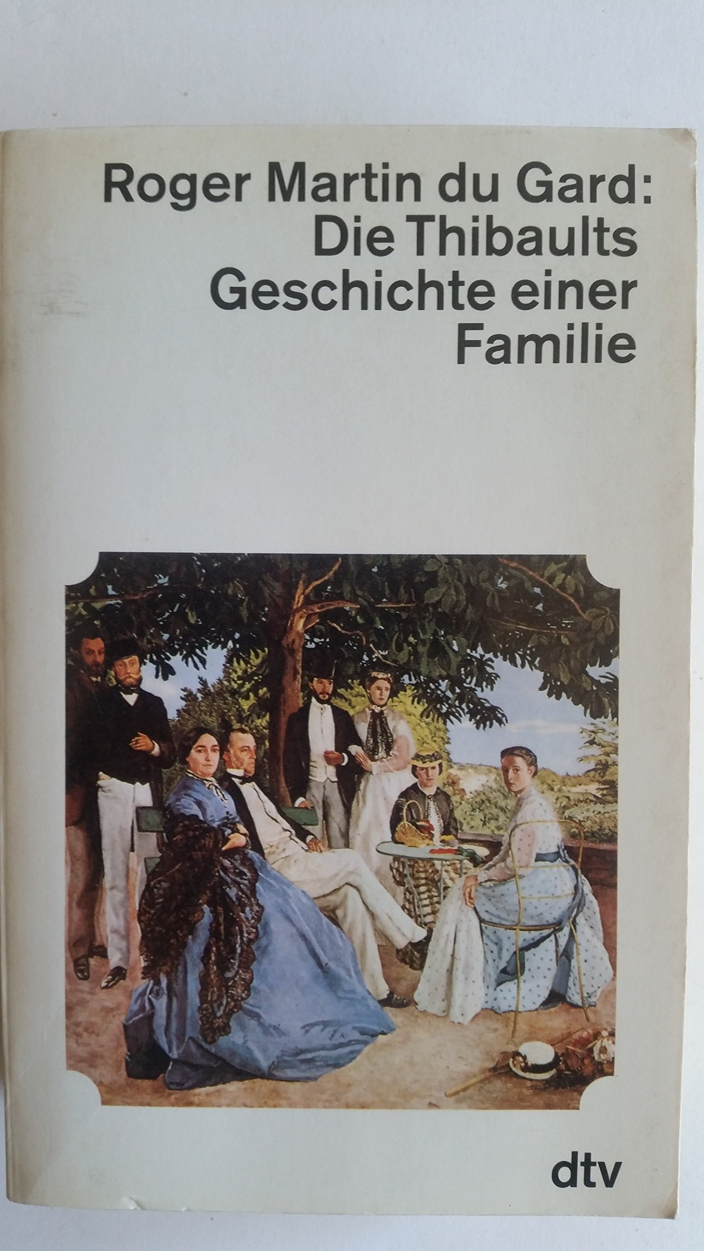 Die Thibaults: Geschichte einer Familie (dtv Literatur) Books