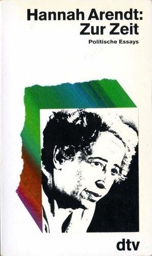 Zur Zeit: Politische Essays. Politics & History