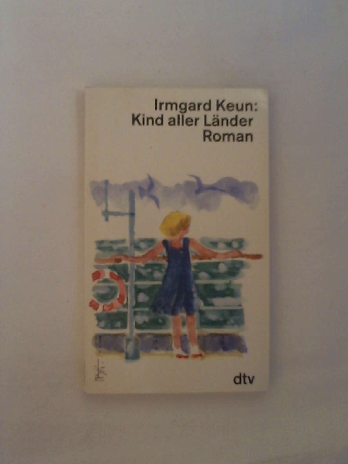 Kind aller Länder: Roman (dtv Literatur) book