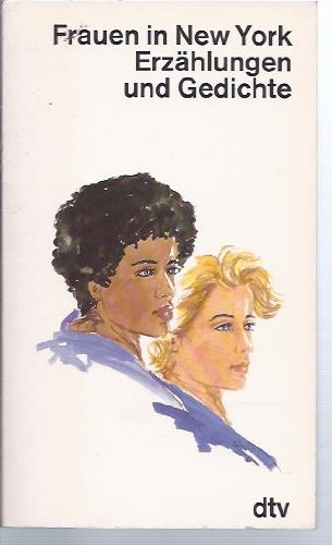 Frauen in New York: Erzählungen und Gedichte (dtv Literatur) Books