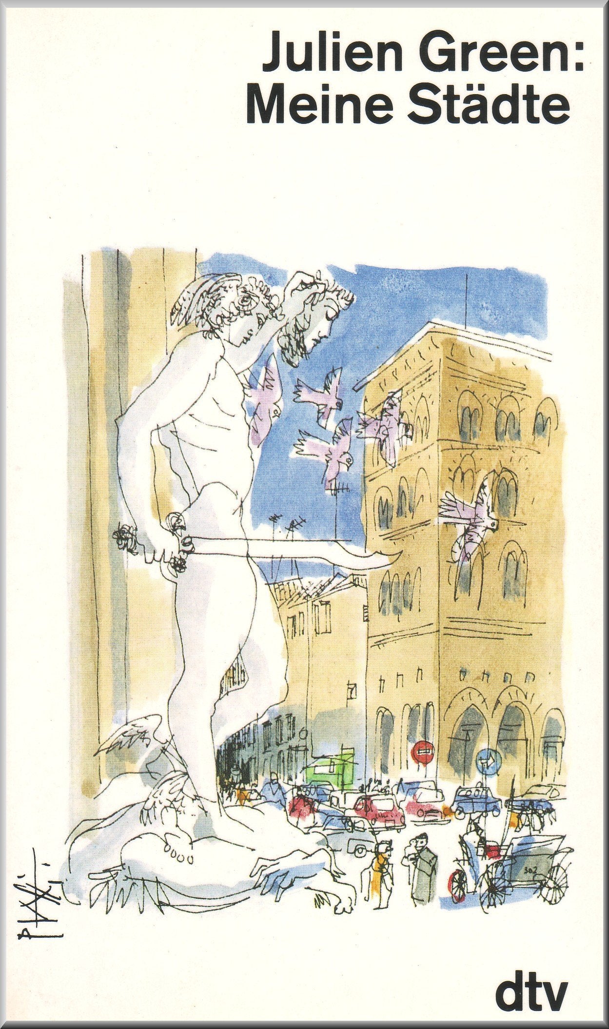 Meine Städte: Ein Reisetagebuch – 1920-1984 (dtv Literatur) Memories