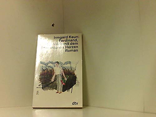 Ferdinand, der Mann mit dem freundlichen Herzen: Roman (dtv Literatur) Classics