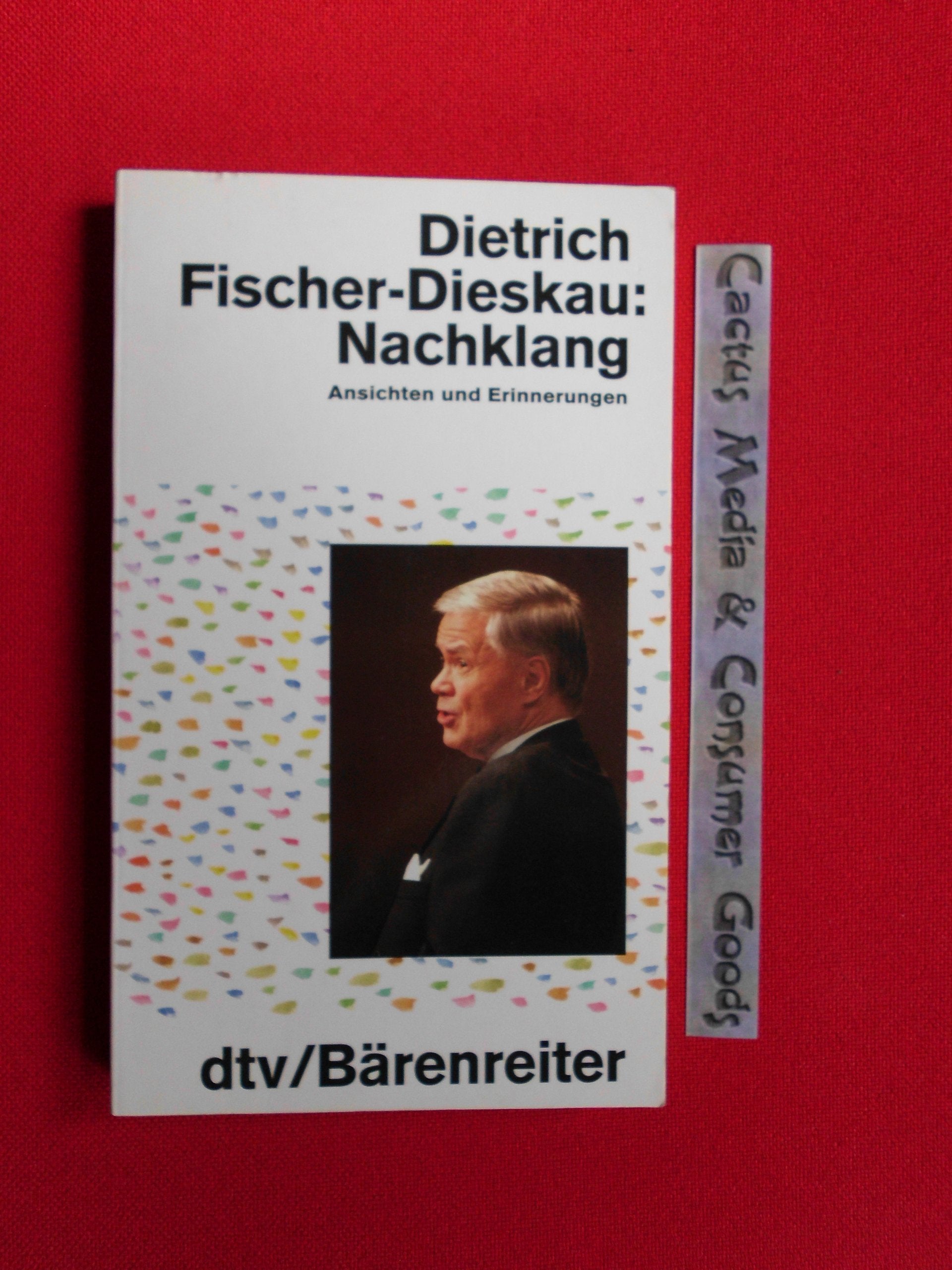Nachklang: Ansichten und Erinnerungen (dtv Sachbuch) Arts & Music
