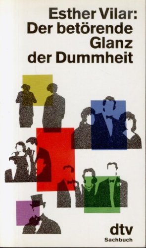 Der betörende Glanz der Dummheit Social Sciences