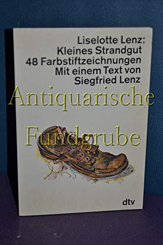 Kleines Strandgut: 48 Farbstiftzeichnungen – Mit einem Text von Siegfried Lenz (dtv Sachbuch) Film, Art & Culture