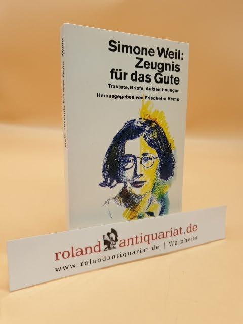 Zeugnis für das Gute: Traktate, Briefe, Aufzeichnungen (dtv Sachbuch) Essays & Short Stories