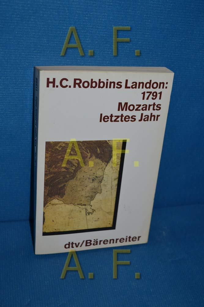 1791. Mozarts letztes Jahr. Books